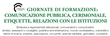 Formazione in presenza su “Comunicazione, cerimoniale, etiquette, relazioni con le istituzioni” - Milano, 11/09/2024