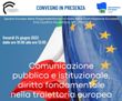 Il 24 giugno 2022 in presenza: Comunicazione, diritto fondamentale nella traiettoria europea